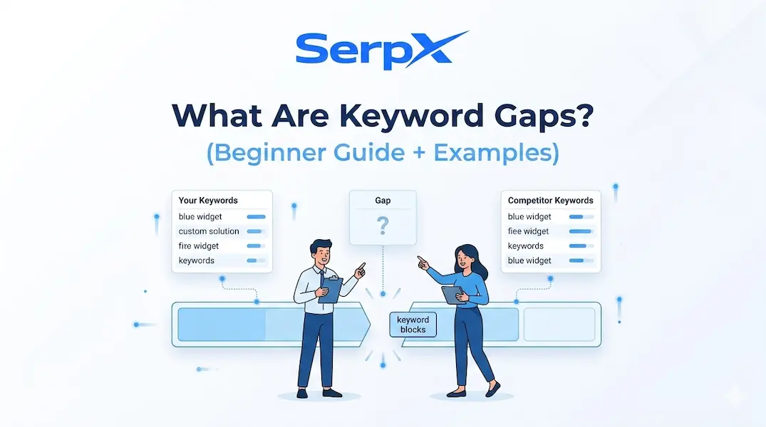 What Are Keyword Gaps? (Beginner Guide + Examples)